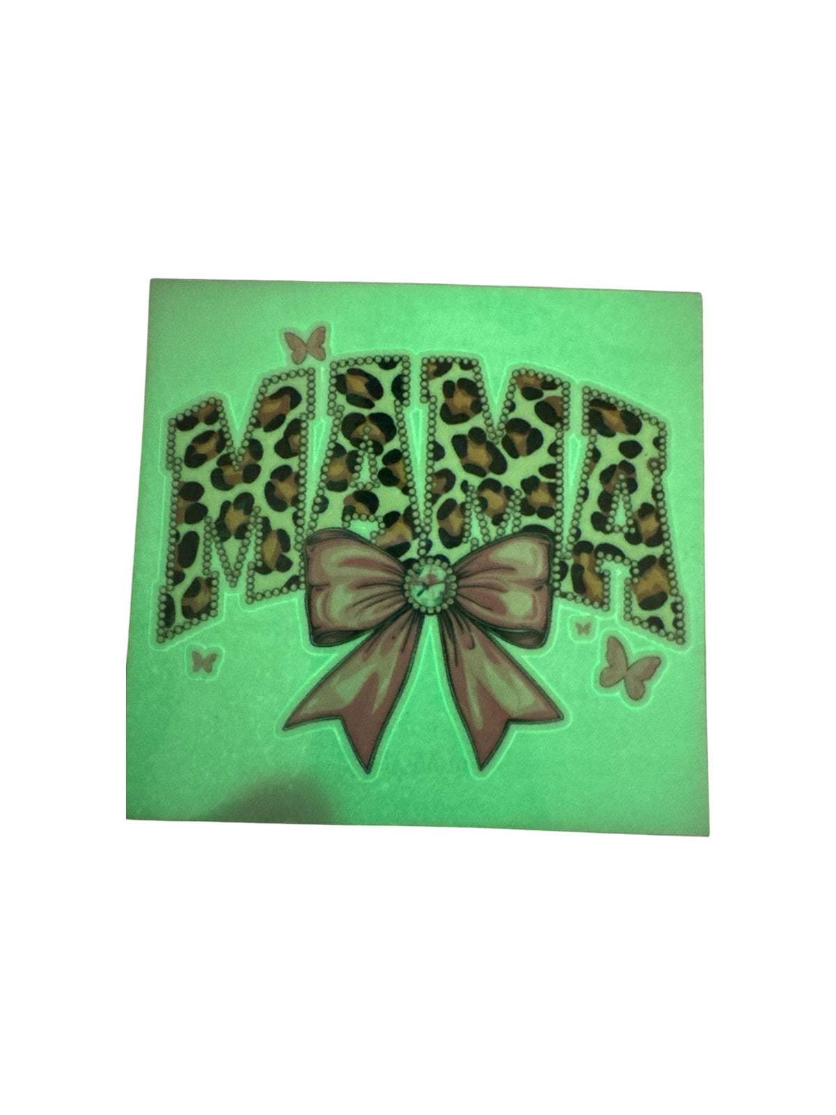 15oz GLOW IN THE DARK UV DTF Mama with Bow Transfer #635