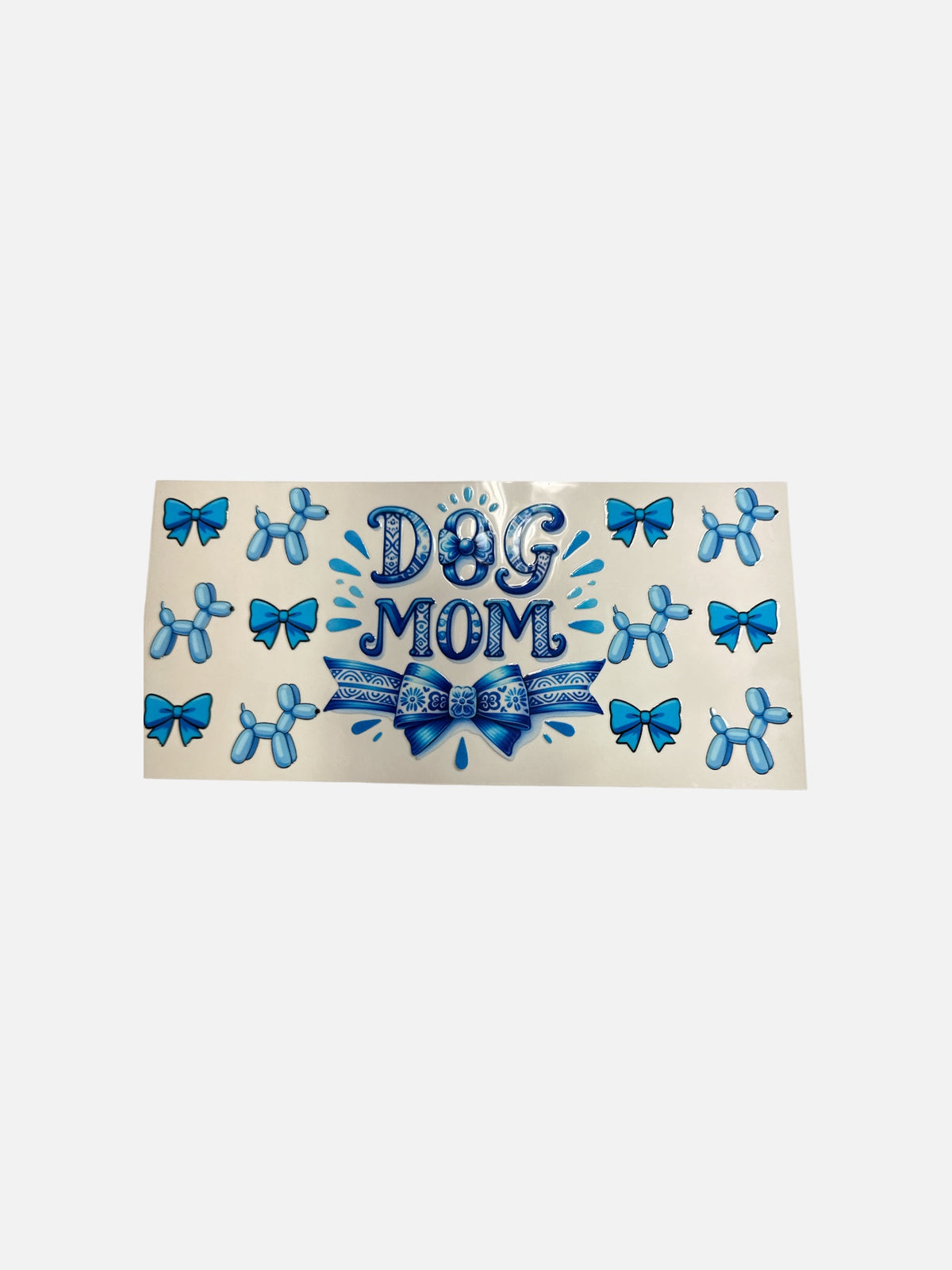 Dog Mom Blue UV DTF 16oz Decal Wrap #867