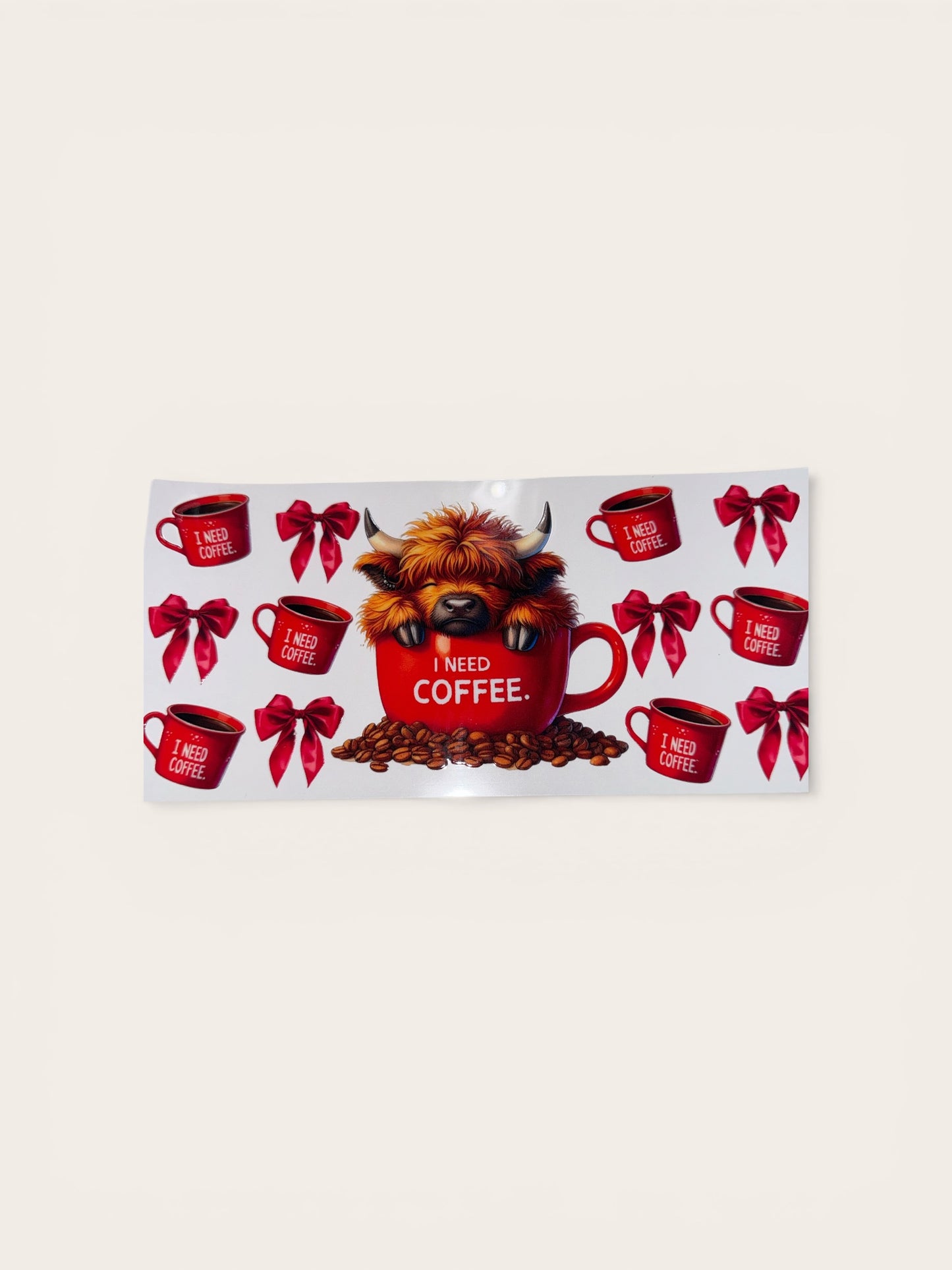 Coffee Highland Cow Cup Wrap with I Need Coffee 16oz UV DTF Transfer #217 for Glass Cups | Cute Decal (Copy)