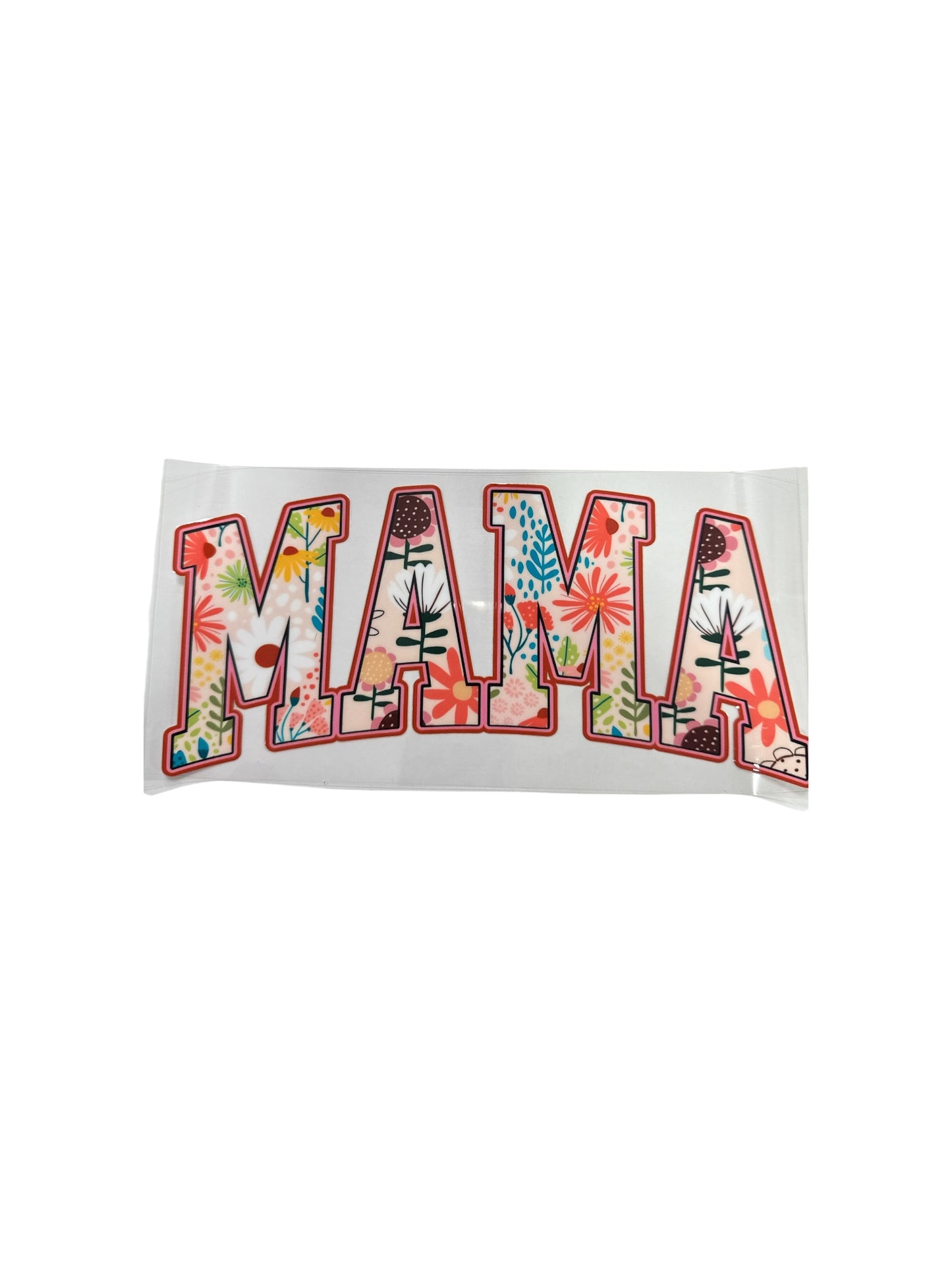Mama Flowers UV DTF 16oz Cup Wrap, #519