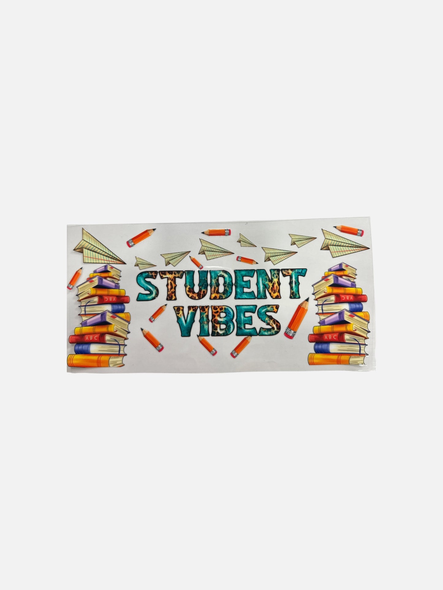 Student Vibes 16oz UV DTF Cup Wrap Transfer for Cups #536