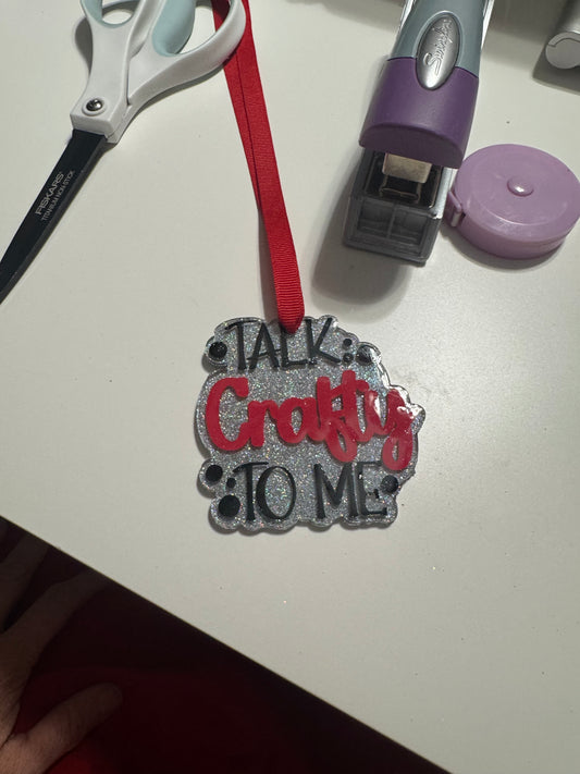 Craft Bag Tag – 5-Inch “Talk Crafty to Me” Acrylic Tag