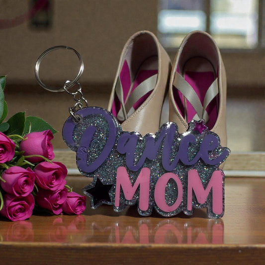 Dance Mom Keychain – Dance Mom Gift & Dance Team Accessory