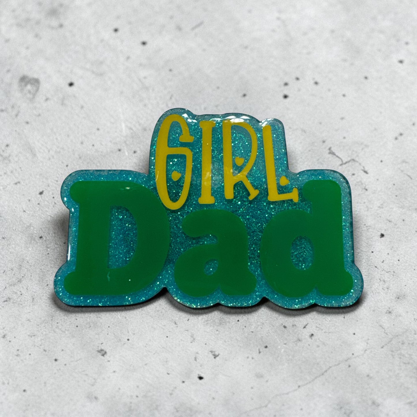 Girl Dad Acrylic Magnet – Cute Gift for Girl Dad, Fridge Decor