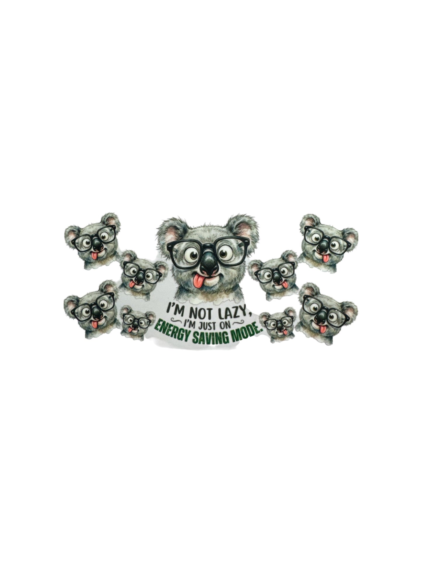 Koala "Energy Saving Mode" 16oz UV DTF Cup Wrap Transfer for Cups #394