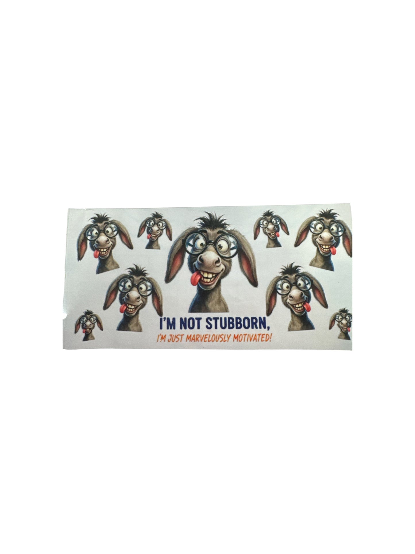 Mule (Silly Stubborn) 16oz UV DTF Cup Wrap #405