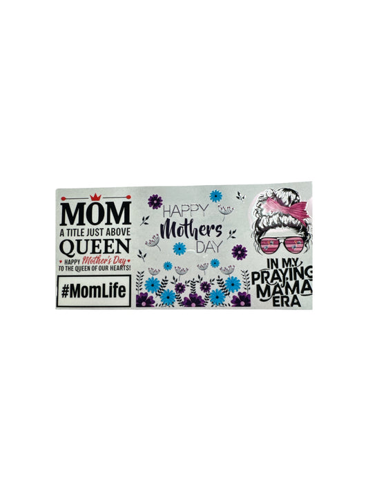 Mama Era Mom Life UV DTF 16oz Cup Wrap, #370