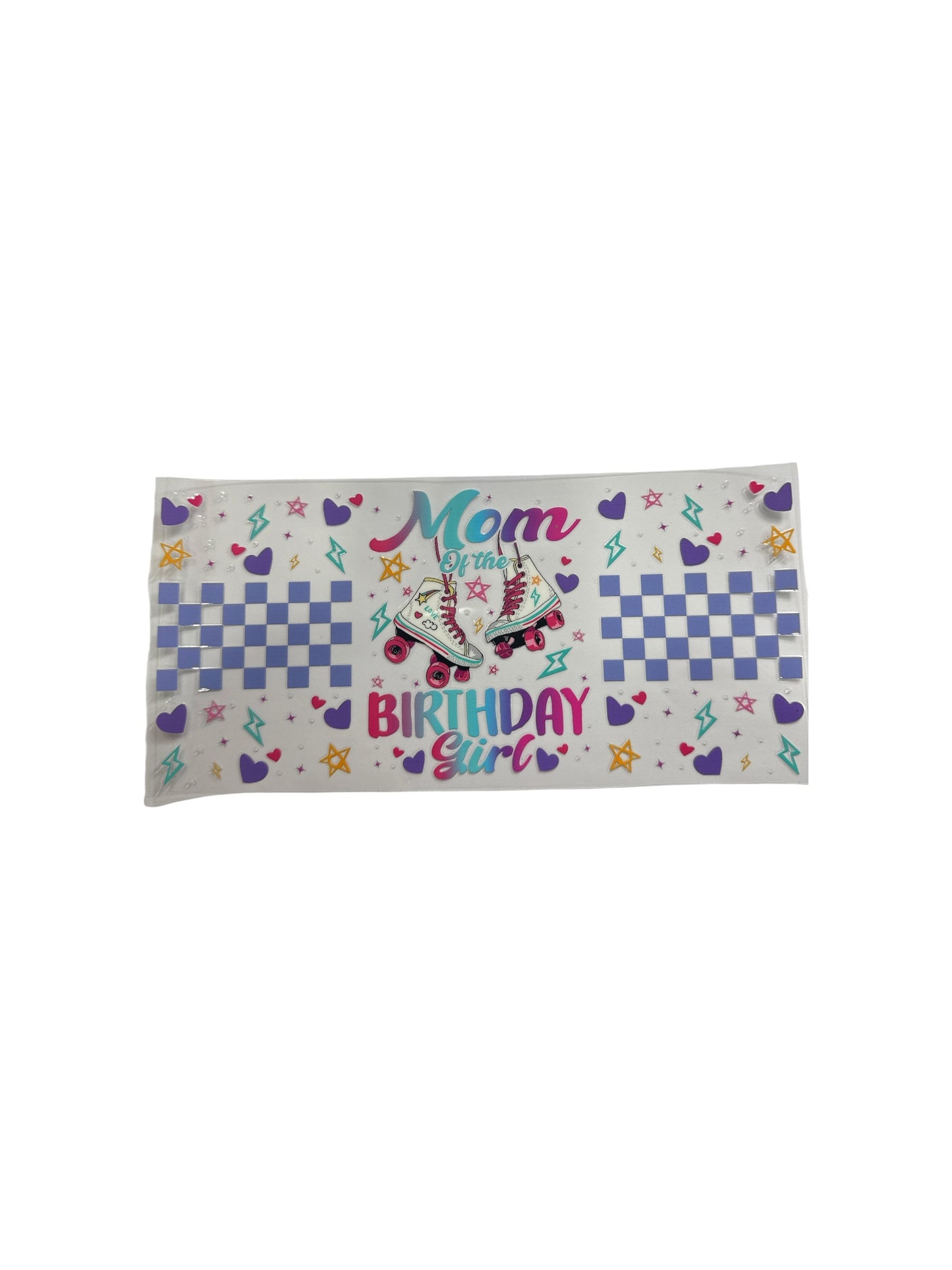 Mom of Birthday Girl UV DTF 16oz Cup Wrap, #568