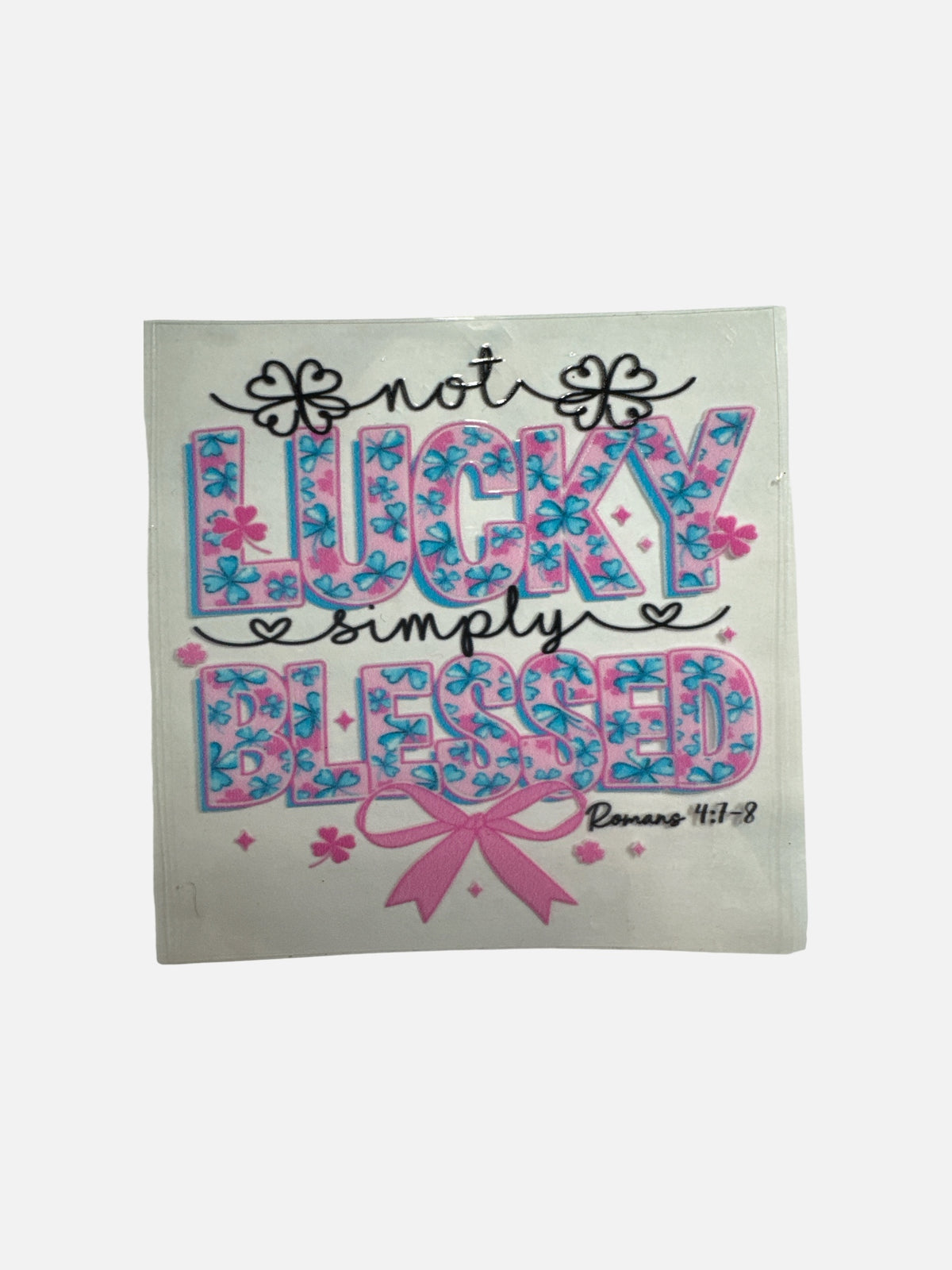15oz UV DTF Transfer Lucky and Blessed Wrap, #676