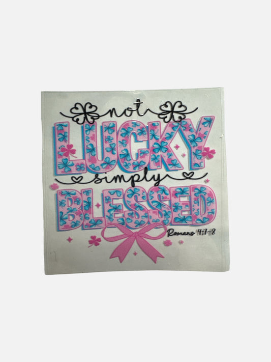 15oz UV DTF Transfer Lucky and Blessed Wrap, #676