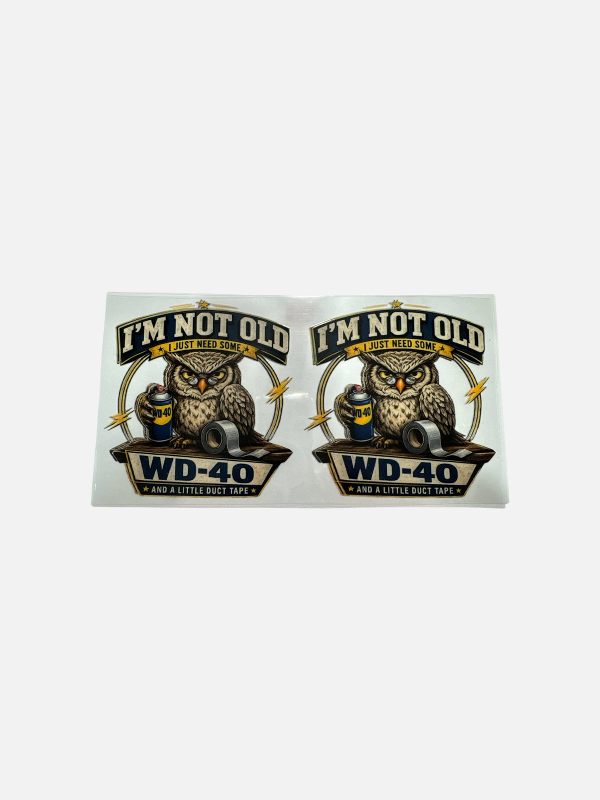 I'm Not Old Owl UV DTF 16oz Decal #787