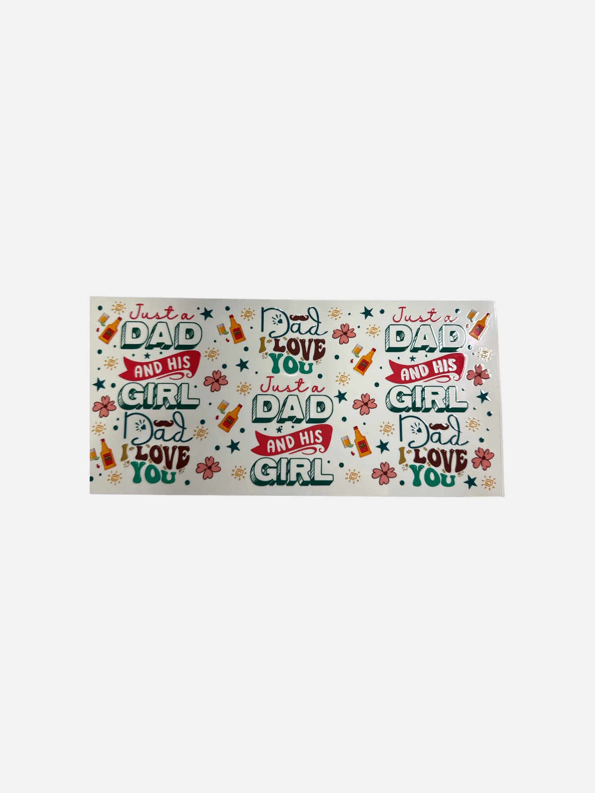 Girl Dad UV DTF 16oz Decal Wrap #838