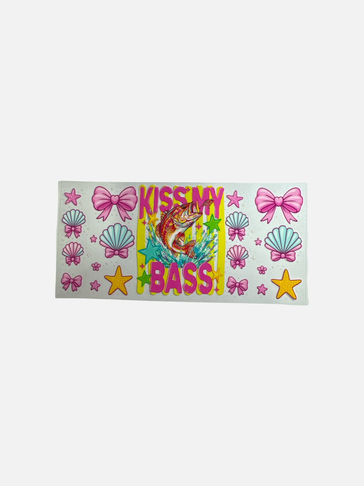 Kiss my Bass UV DTF Decal Transfer Fishing #796