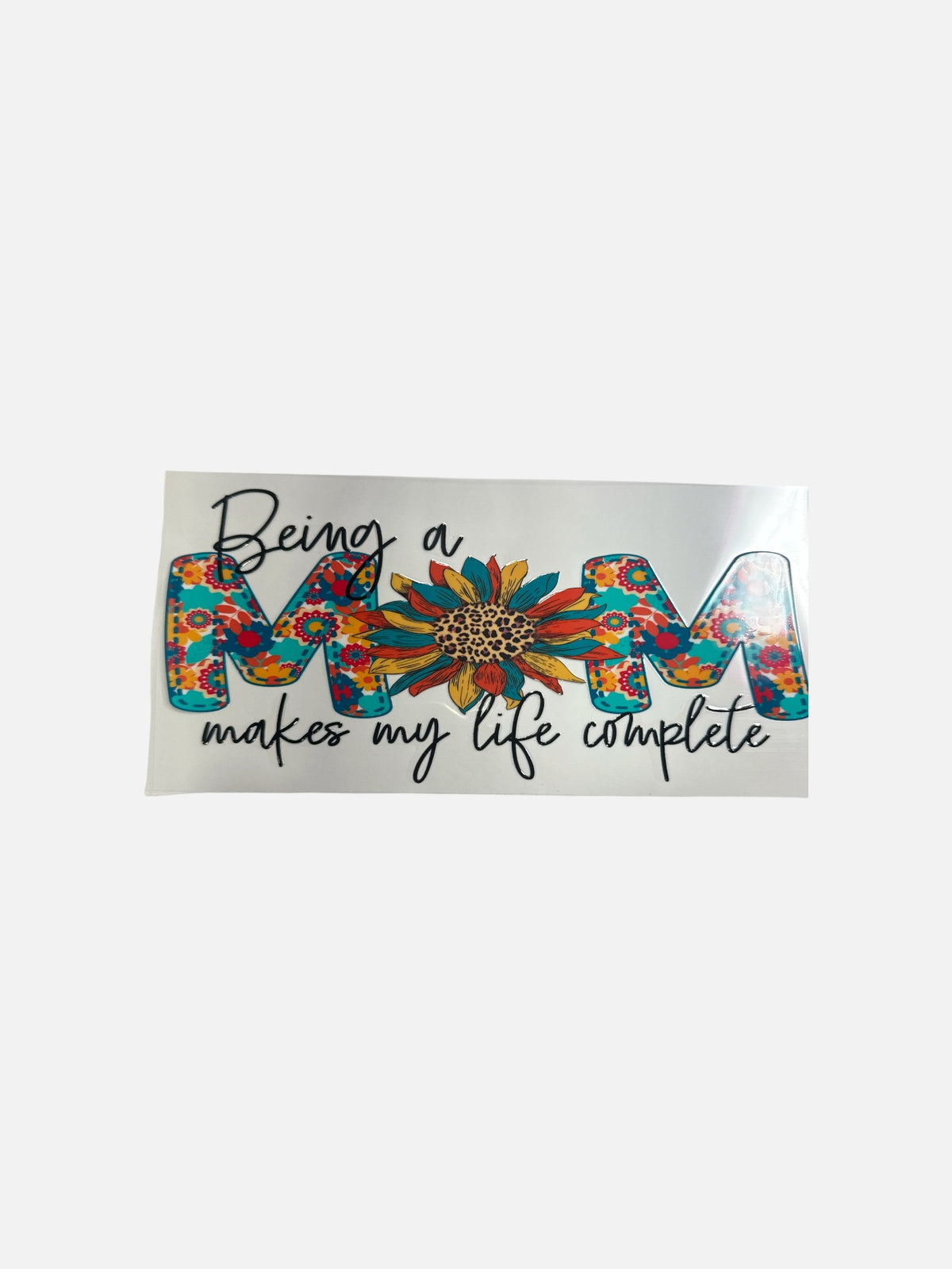 Being a Mom UV DTF 16oz Decal Wrap #856