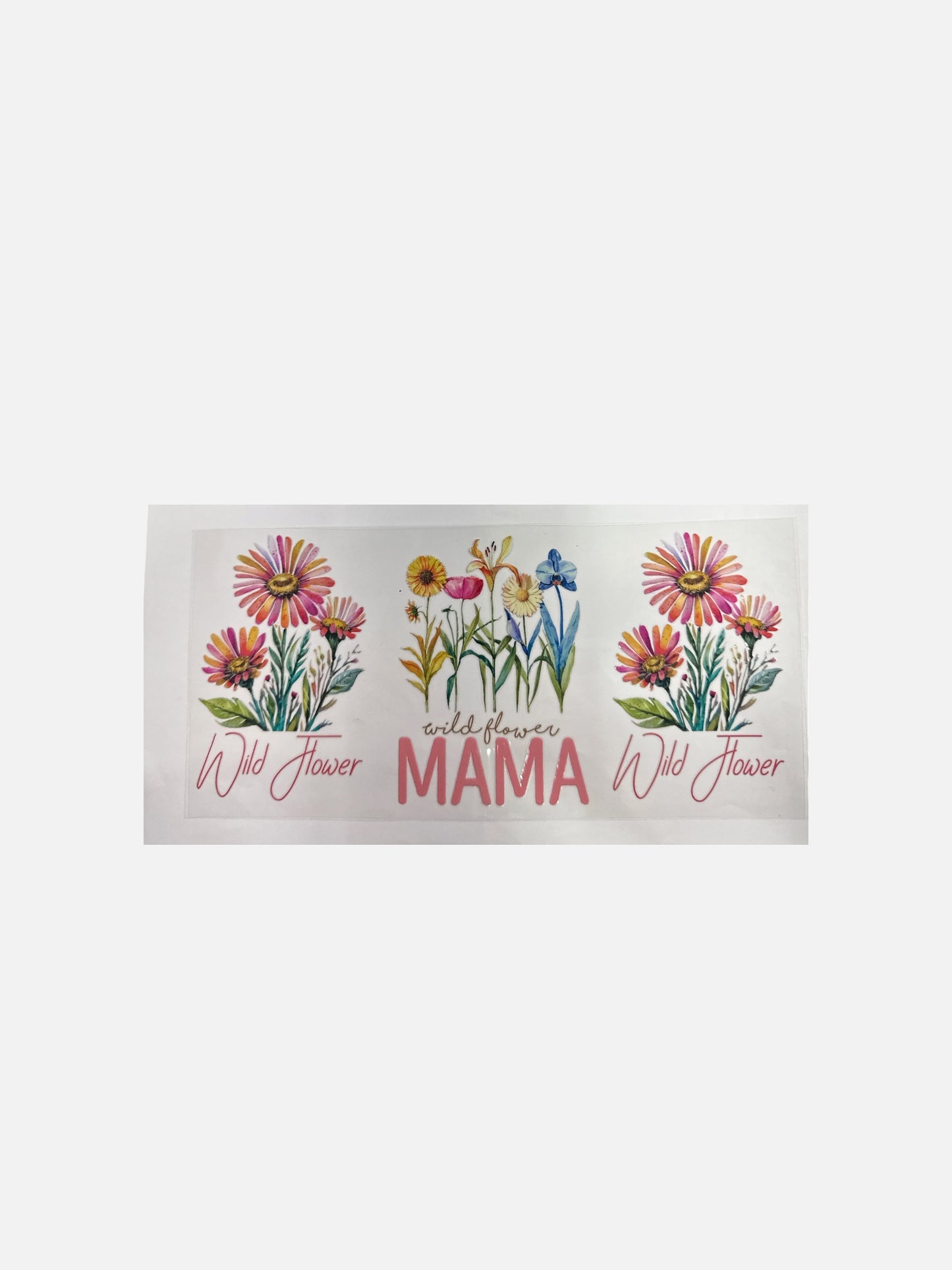 Mama Wrap with Wild Flowers UV DTF 16oz Cup Wrap, #527