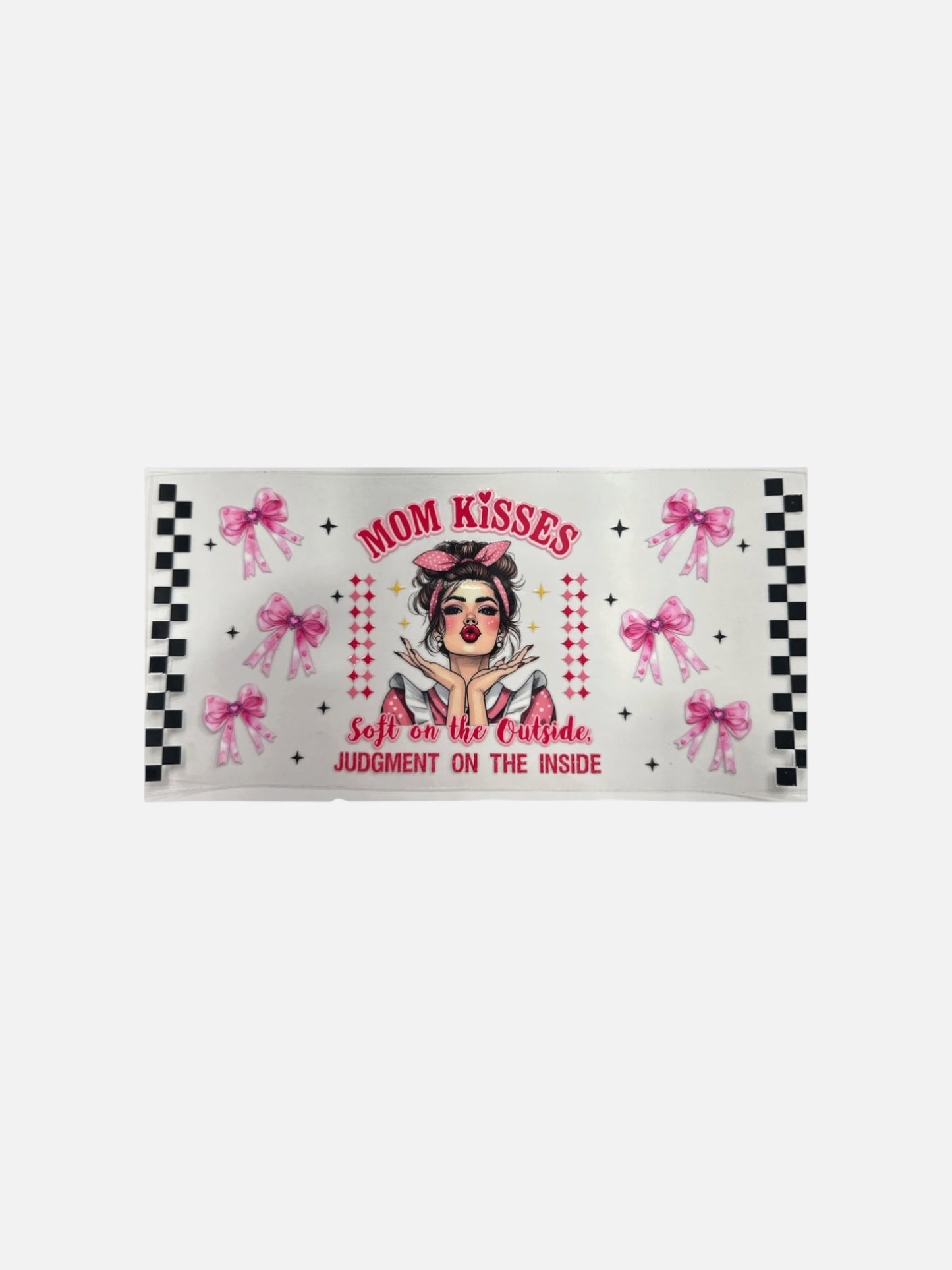 Mom Kisses UV DTF 16oz Cup Wrap, #531
