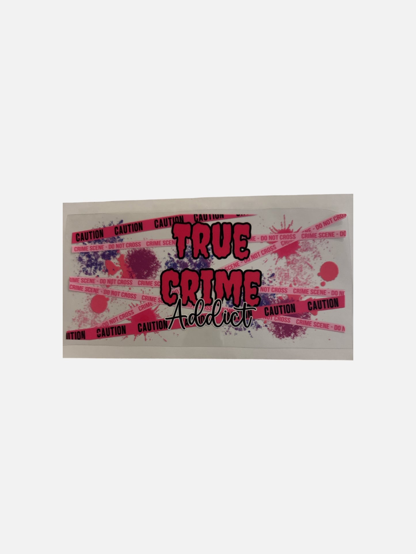 True Crime Junkie Pink 16oz UV DTF Cup Wrap Transfer #461